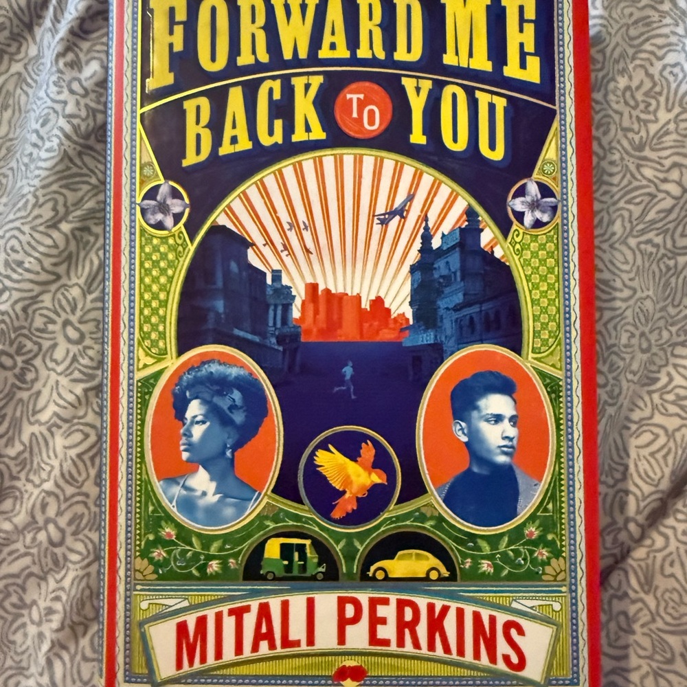 Forward Me Back to You Book by Mitali Perkins